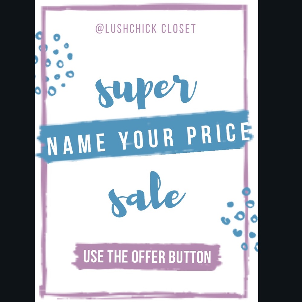 💵Name your price SALE!💵